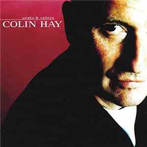 Colin Hay - Peaks & Valleys