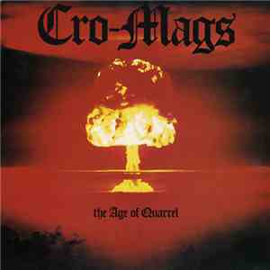 Cro-Mags - The Age Of Quarrel