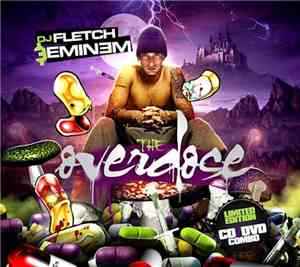 DJ Fletch & Eminem - The Overdose