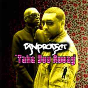 DJN Project - Take You Away