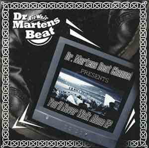 Dr. Martens Beat - You'll Never Walk Alone EP