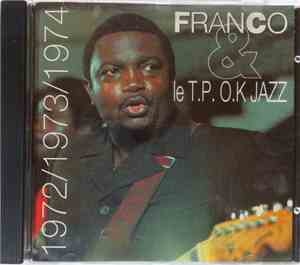 Franco Et Le T.P.O.K. Jazz - Franco & Le T.P.O.K. Jazz (1972/1973/1974)