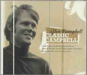 Glen Campbell - Classic Campbell