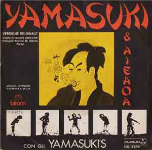 Gli Yamasuki's - Yamasuki / Aieaoa