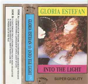 Gloria Estefan - Into The Light
