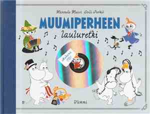 Hannele Huovi, Soili Perkiö - Muumiperheen Lauluretki