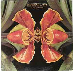 Hubert Laws - Land Of Passion