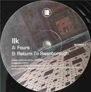 Ilk  - Fours / Return To Swanborough