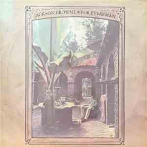 Jackson Browne - For Everyman