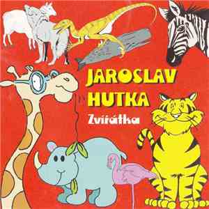 Jaroslav Hutka - Zvířátka