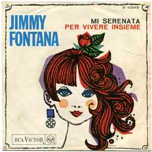 Jimmy Fontana - Mi Serenata / Per Vivere Insieme