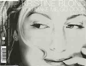 Kristine Blond - You Make Me Go Oooh (DND Mix)