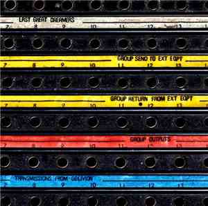 Last Great Dreamers - Transmissions From Oblivion