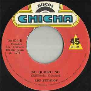 Los Petalos - Un Dia De Abril / No Quiero No