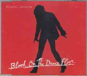 Michael Jackson - Blood On The Dance Floor