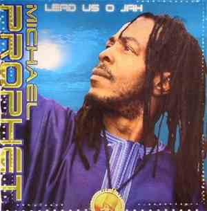 Michael Prophet - Lead Us O Jah