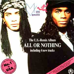 Milli Vanilli - All Or Nothing - The U.S. Remix Album