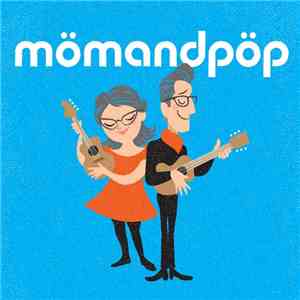 Mömandpöp - Mömandpöp
