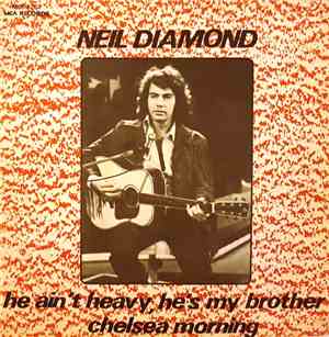 Neil Diamond - He Ain't Heavy, He's My Brother