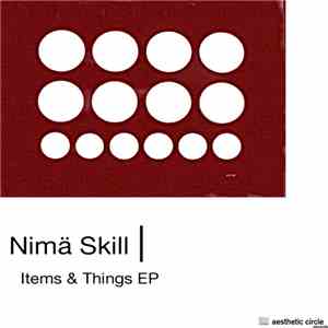 Nimä Skill - Items & Things EP