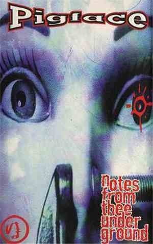 Pigface - Notes From Thee Underground