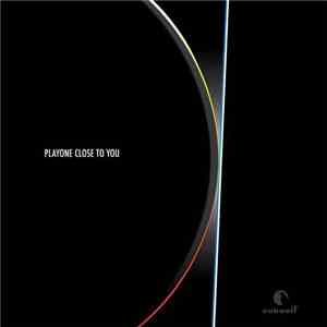 Playone - Close To You