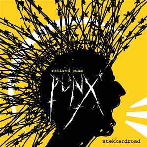 Retired Punx - Stekkerdroad
