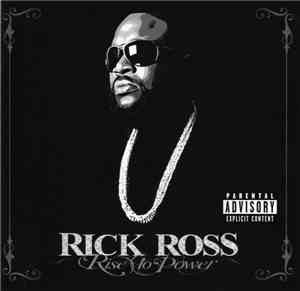 Rick Ross - Rise To Power