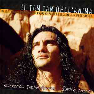 Roberto Delledonne Falco Nero - Il Tam Tam Dell'Anima