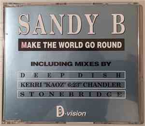 Sandy B - Make The World Go Round