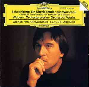 Schoenberg, Webern - Wiener Philharmoniker, Claudio Abbado - Schoenberg: Ei ...