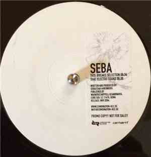 Seba - Breaks Selection / Electro Squad