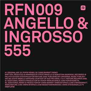 Steve Angello & Sebastian Ingrosso - 555