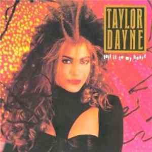 Taylor Dayne - Tell It To My Heart