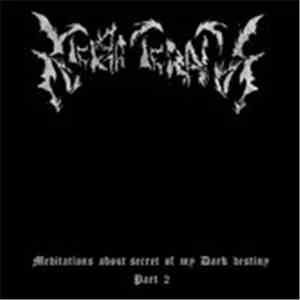 Terra Teratos - Meditations About Secret Of My Dark Destiny. Part 2