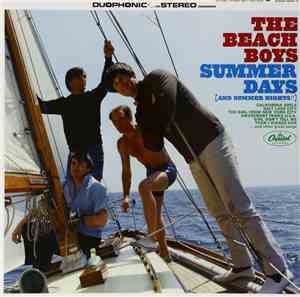 The Beach Boys - Summer Days (And Summer Nights!!)