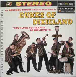 The Dukes Of Dixieland - On Bourbon Street With The Dukes Of Dixieland, Vol ...