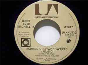 The Jerry Toth Orchestra - Rodrigo's Guitar Concerto (Adagio) / A Rock Madr ...