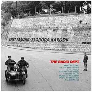 The Radio Dept. - Death To Fascism