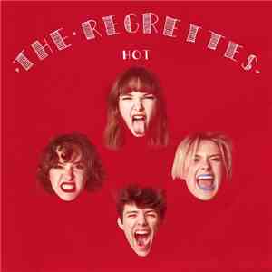 The Regrettes  - Hot