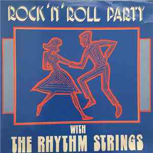 The Rhythm Strings - Rock'n Roll Party