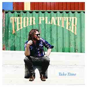 Thor Platter - Take Time