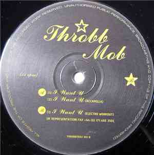 Throbb Mob - I Want U