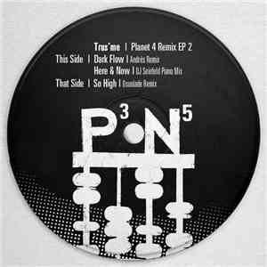 Trus'me - Planet 4 Remix EP 2