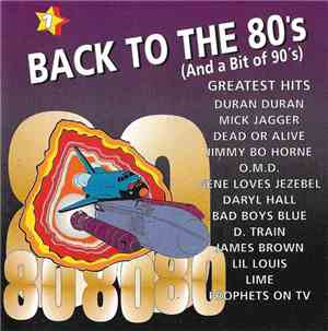 Various - Back To The 80's (And A Bit Of 90's) Vol.1
