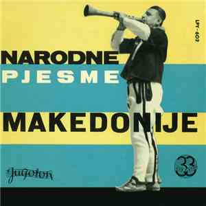 Various - Narodne Pjesme Makedonije