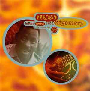 Wes Montgomery - Talkin' Verve: Roots Of Acid Jazz