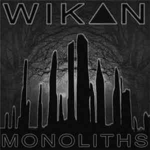 WIK▲N - Monoliths