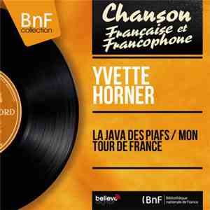 Yvette Horner - La Java Des Piafs/Mon Tour De France