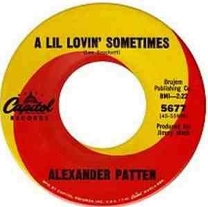 Alexander Patten - A Lil Lovin' Sometimes